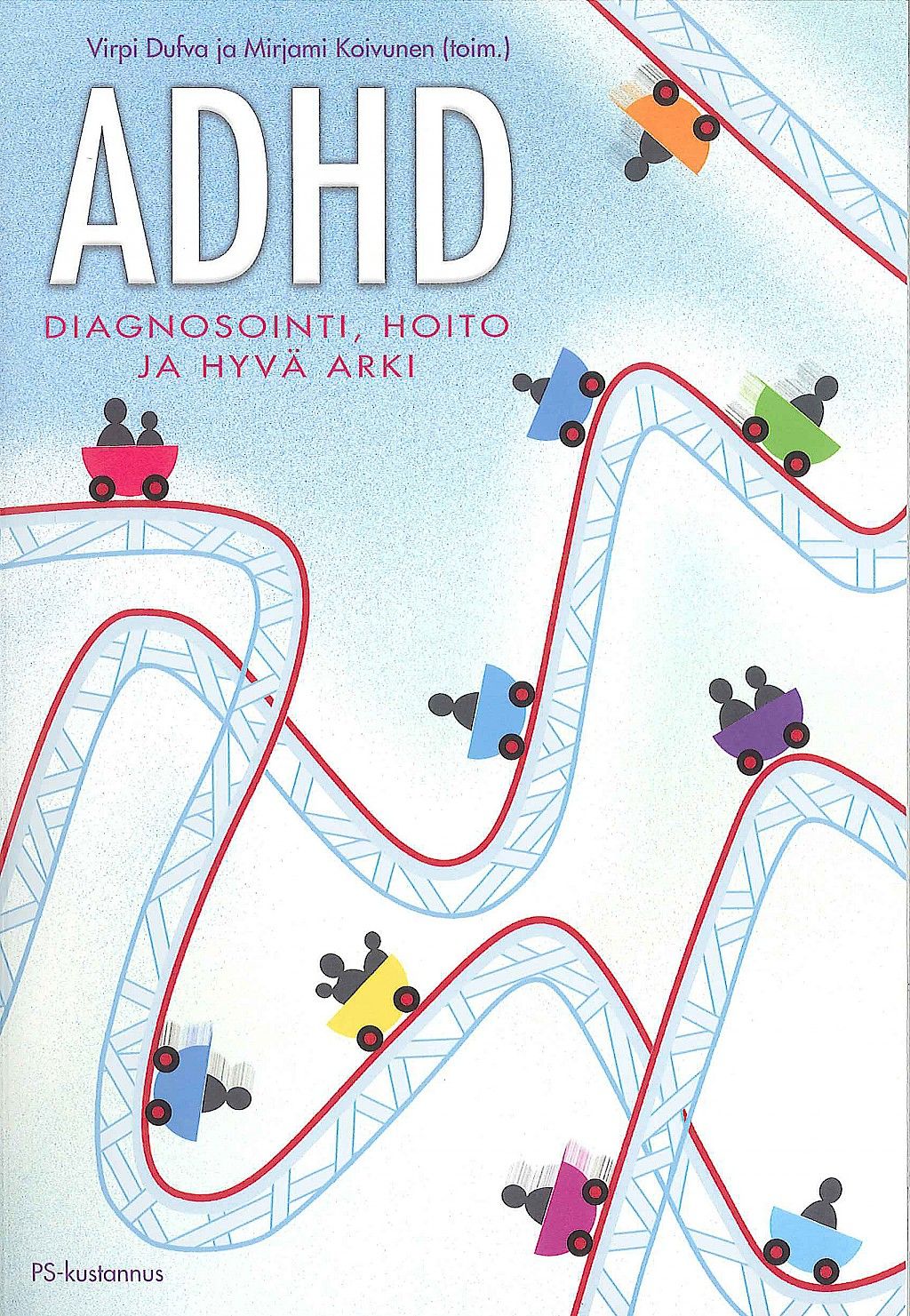 Ajankohtaista asiaa ADHD:sta