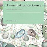 Hauskaa bakteriologiaa kaikille