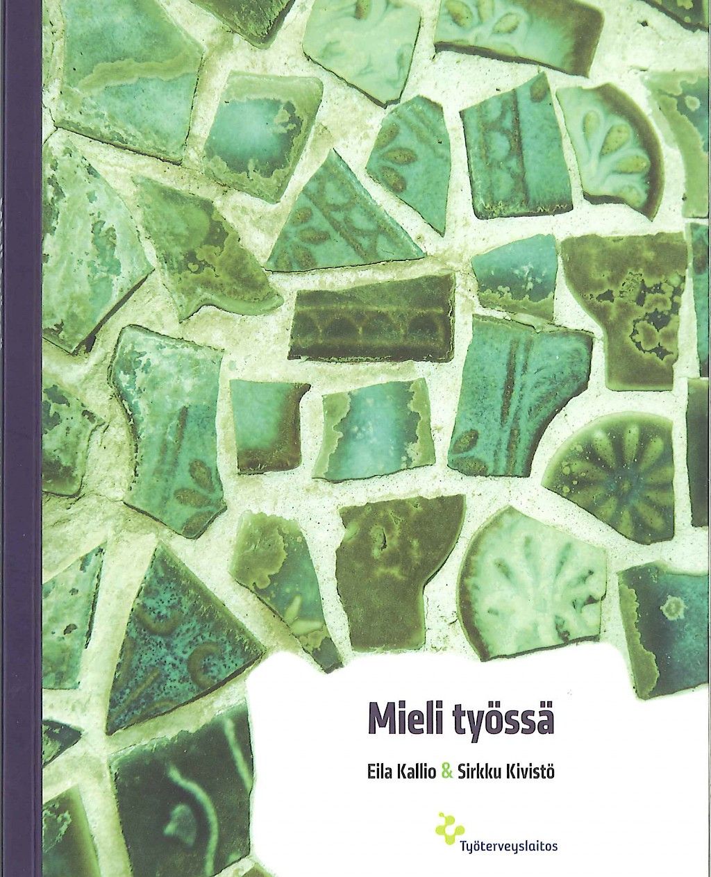 Työtä voi tuunata mieleiseksi